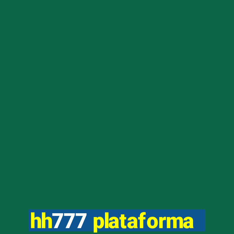 hh777 plataforma